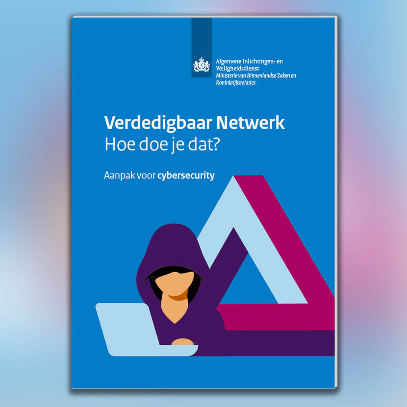 Omslag publicatie Verdedigbaar Netwerk. Hoe doe je dat